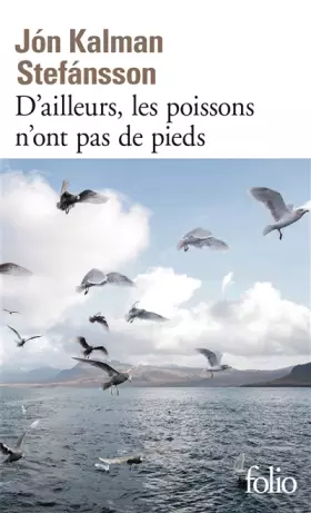 Couverture du produit · D’ailleurs, les poissons n’ont pas de pieds: Chronique familiale