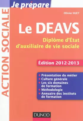 Couverture du produit · Le DEAVS: Diplôme d'Etat d'auxiliaire de vie sociale