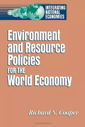 Couverture du produit · Environment and Resource Policies for the Integrated World Economy (Integrating National Economies)