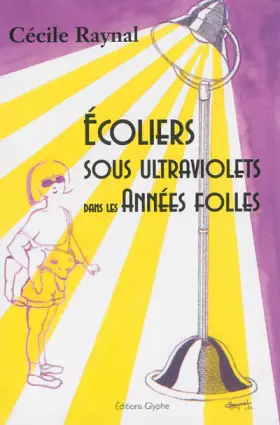 Couverture du produit · Ecoliers Sous Ultraviolets
