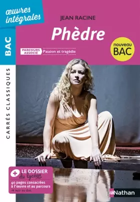 Couverture du produit · Phèdre - BAC 2020 Parcours associés Passion et tragédie – Carrés Classiques Œuvres Intégrales