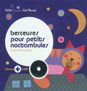 Couverture du produit · Berceuses pour petits noctambules
