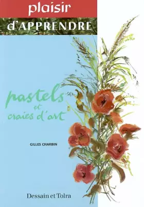 Couverture du produit · Pastels et craies d'art