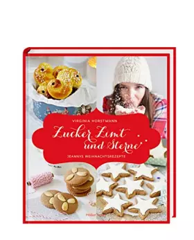 Couverture du produit · Zucker, Zimt und Sterne: Jeannys Weihnachtsrezepte