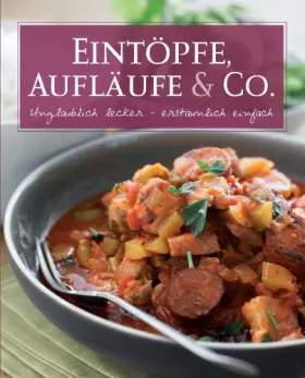 Couverture du produit · Basic: Eintöpfe, Aufläufe & Co.