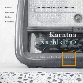 Couverture du produit · Karntna Kuchlklong 1: Das Kärntner Kochbuch mit Musik CD