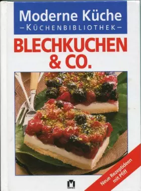 Couverture du produit · Blechkuchen & Co. - Neue Rezeptideen mit Pfiff