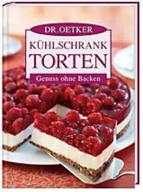 Couverture du produit · Dr. Oetker Kühlschranktorten - Genuss ohne Backen