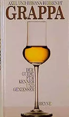 Couverture du produit · Grappa. Der Guide für Kenner und Geniesser