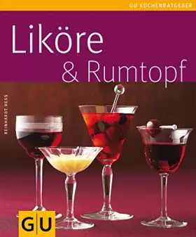 Couverture du produit · Liköre & Rumtopf (GU KüchenRatgeber)