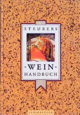 Couverture du produit · Steurers Weinhandbuch