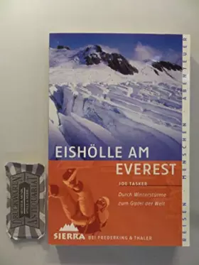 Couverture du produit · Sierra, Bd.31, Eishölle am Everest: Durch Winterstürme zum Gipfel der Welt (Sierra bei Frederking & Thaler)