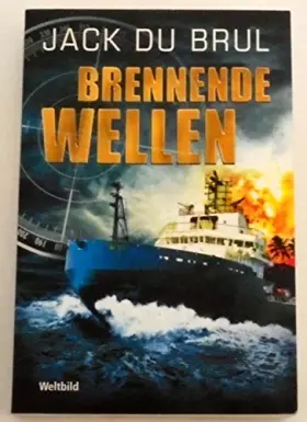 Couverture du produit · Brennende Wellen.