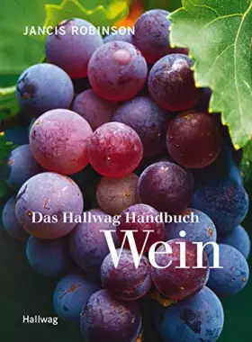Couverture du produit · Das Hallwag Handbuch Wein (Einführungen)