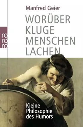 Couverture du produit · Worüber kluge Menschen lachen: Kleine Philosophie des Humors