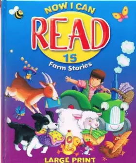 Couverture du produit · Now I Can Read 15 Farm Stories Large Print