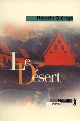 Couverture du produit · Le désert