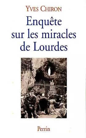 Couverture du produit · Enquête sur les miracles de Lourdes