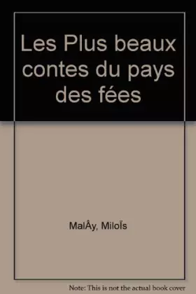 Couverture du produit · Les Plus beaux contes du pays des fées