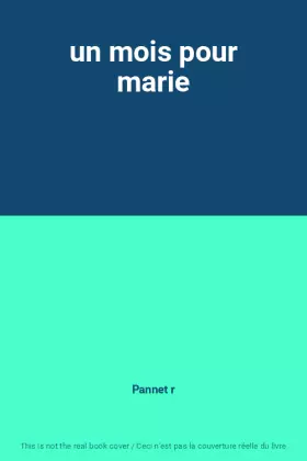 Couverture du produit · un mois pour marie