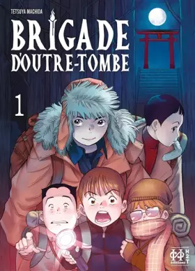 Couverture du produit · Brigade d'outre-tombe T01