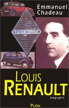 Couverture du produit · Louis Renault, Biographie