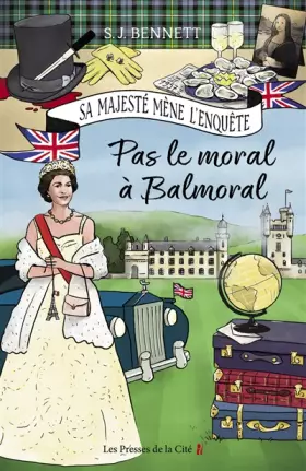 Couverture du produit · Pas le moral à Balmoral (4)