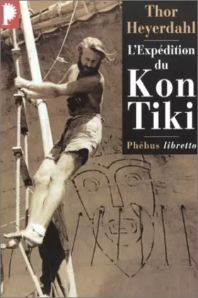 Couverture du produit · L'expédition du Kon-Tiki. Sur un radeau à travers le Pacifique