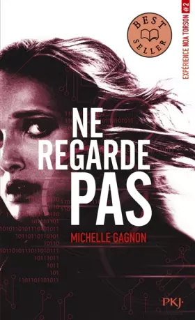 Couverture du produit · Expérience Noa Torson - tome 02 : Ne regarde pas (2)