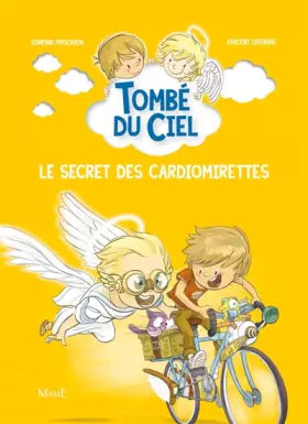 Couverture du produit · Le secret des cardiomirettes