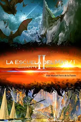 Couverture du produit · La Escuela del Mar/1GIGANTE ROJA II: Gigante Roja II: Volume 2