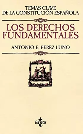 Couverture du produit · Los derechos fundamentales (Derecho - Temas Clave de la Constitución Española)