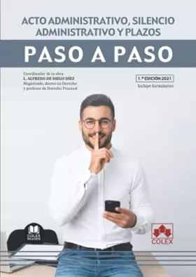 Couverture du produit · Acto administrativo, silencio administrativo y plazos. Paso a paso: 1