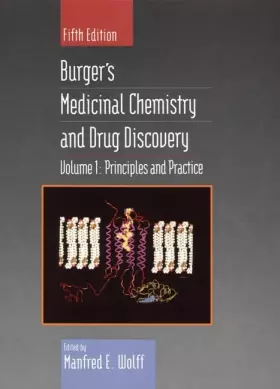 Couverture du produit · Principles and Practice, Volume 1, Burger's Medicinal Chemistry and Drug Discovery, 5th Edition