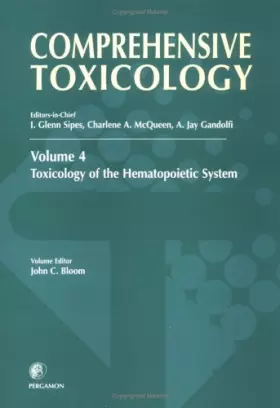 Couverture du produit · Comprehensive Toxicology, Volume 4: Toxicology of the Hematopoietic System