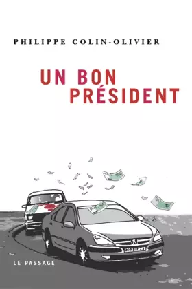 Couverture du produit · Un bon Président