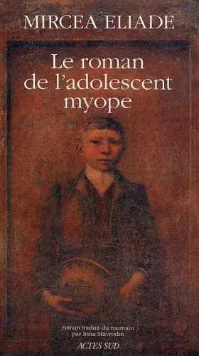 Couverture du produit · Le roman de l'adolescent myope