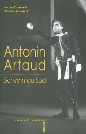 Couverture du produit · Antonin Artaud: Ecrivain du Sud