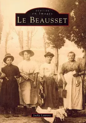 Couverture du produit · Beausset - Tome I (Le)