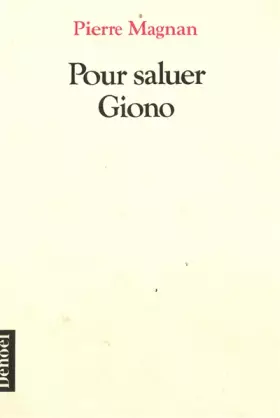 Couverture du produit · Pour saluer Giono