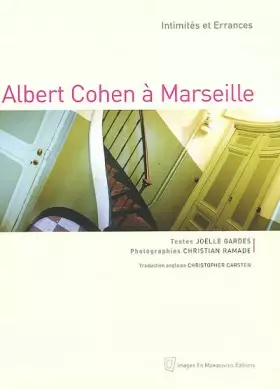 Couverture du produit · Albert Cohen à Marseille : Ghetto intime