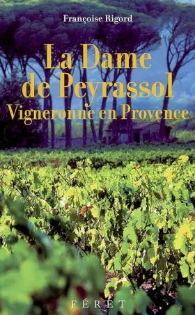 Couverture du produit · Dame de Peyrassol (La)