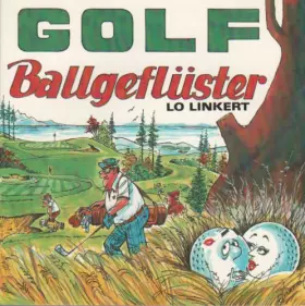 Couverture du produit · Lo Linkert: Golf - Ballgeflüster