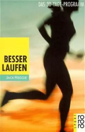 Couverture du produit · Besser laufen: Das 30-Tage-Programm