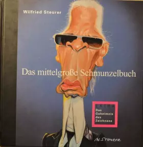 Couverture du produit · Das mittelgroße Schmunzelbuch. Das Geheimnis des Zeichnens