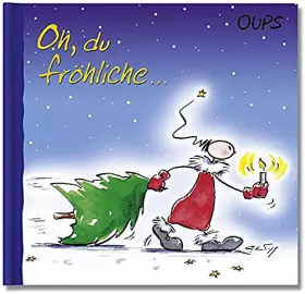 Couverture du produit · Oups - Oh Du fröhliche . . .