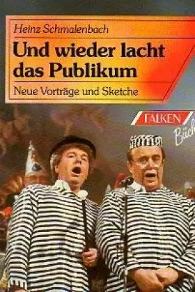 Couverture du produit · Und wieder lacht das Publikum. Neue Vorträge und Sketche
