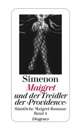 Couverture du produit · Maigret und der Treidler der ›Providence‹: Sämtliche Maigret-Romane (detebe)