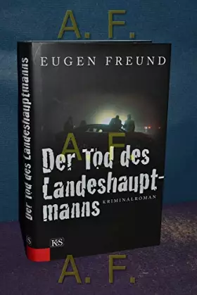 Couverture du produit · Der Tod des Landeshauptmanns: Kriminalroman