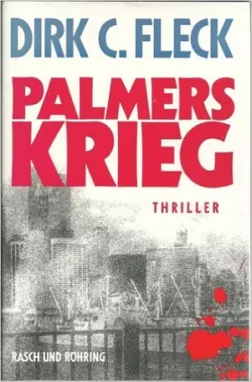 Couverture du produit · Palmers Krieg: Thriller